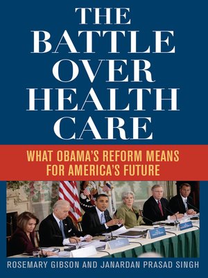 The Battle Over Health Care - ebook